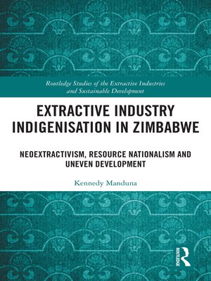 cover image of Extractive Industry Indigenisation in Zimbabwe